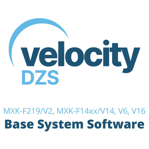 DZS Velocity Series Base System Software R3.4.2 - DZS - (Dev) Baltic Networks
